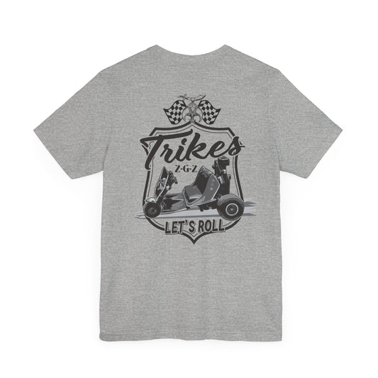 Trikes of ZGZ! Let's Roll!  Unisex Jersey Short Sleeve Tee - Perfect Gift for Trike Enthusiasts