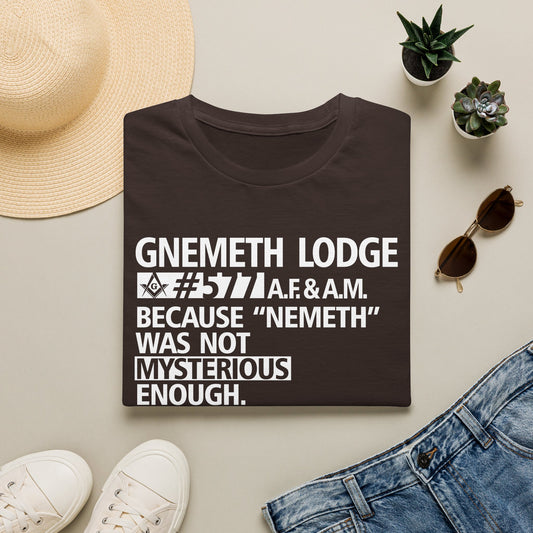 GNEMETH Lodge #5771 A.F. & A.M. T-Shirt — “Because ‘Nemeth’ Was Not Mysterious Enough”