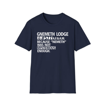 GNEMETH Lodge #5771 A.F. & A.M. T-Shirt — “Because ‘Nemeth’ Was Not Mysterious Enough”