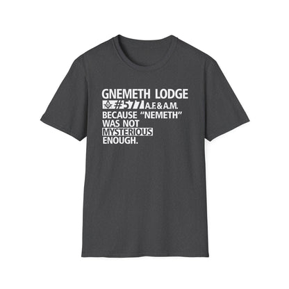 GNEMETH Lodge #5771 A.F. & A.M. T-Shirt — “Because ‘Nemeth’ Was Not Mysterious Enough”