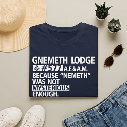 GNEMETH Lodge #5771 A.F. & A.M. T-Shirt — “Because ‘Nemeth’ Was Not Mysterious Enough”
