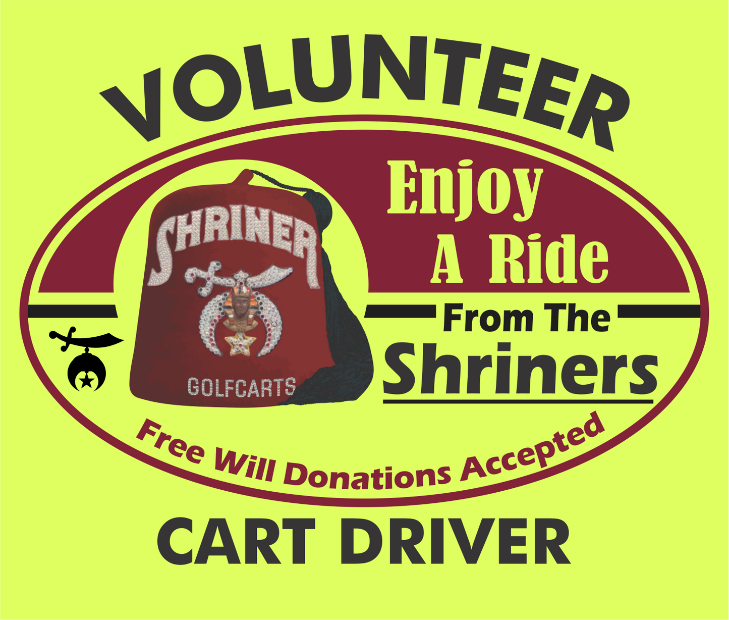 Volunteer Cart Driver T‑Shirt — "Enjoy A Ride From The Shriners" Driver Tee
