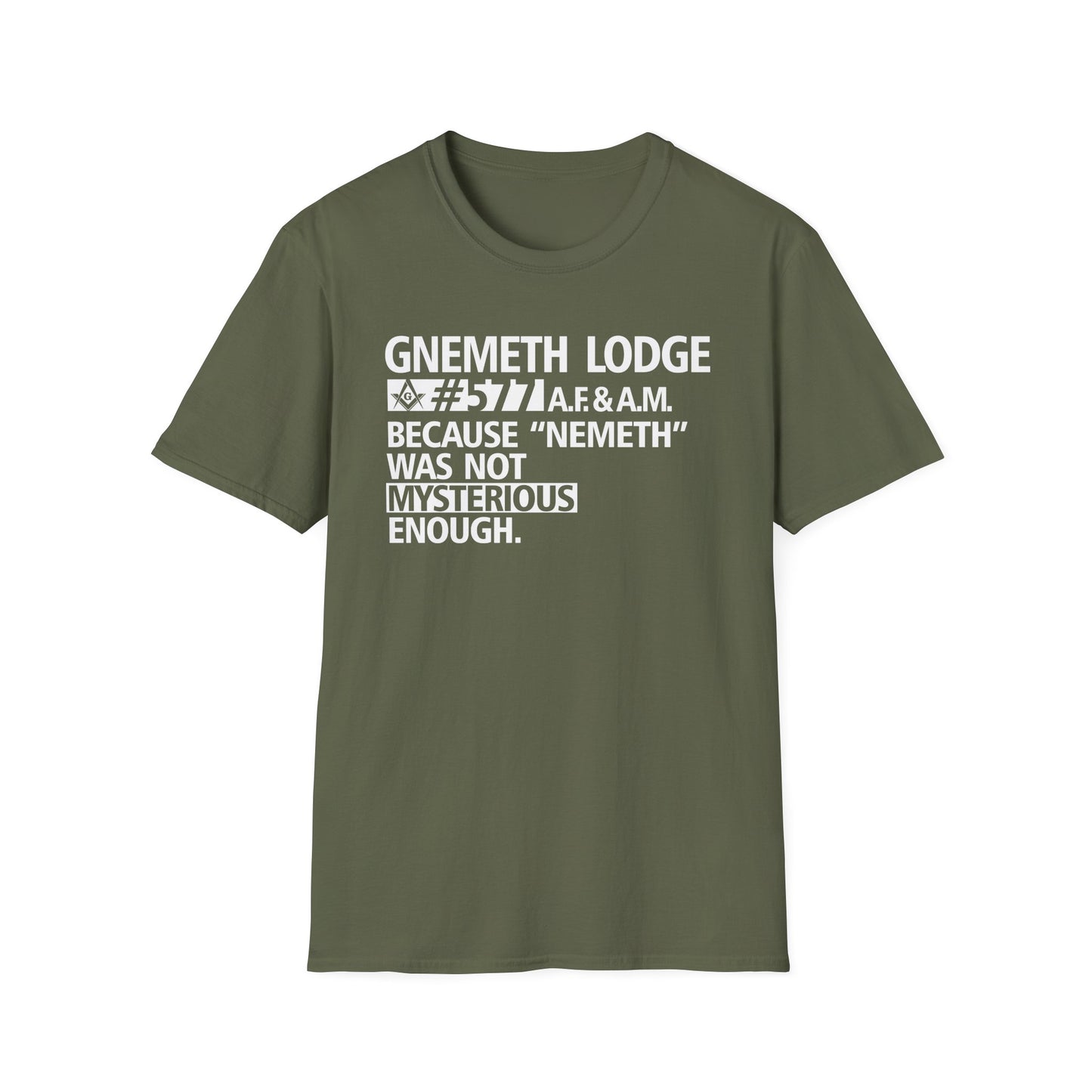 GNEMETH Lodge #5771 A.F. & A.M. T-Shirt — “Because ‘Nemeth’ Was Not Mysterious Enough”