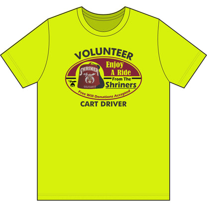 Volunteer Cart Driver T‑Shirt — "Enjoy A Ride From The Shriners" Driver Tee