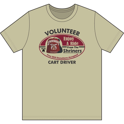Volunteer Cart Driver T‑Shirt — "Enjoy A Ride From The Shriners" Driver Tee