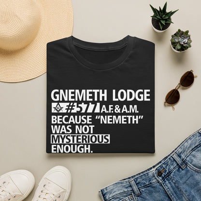 GNEMETH Lodge #5771 A.F. & A.M. T-Shirt — “Because ‘Nemeth’ Was Not Mysterious Enough”