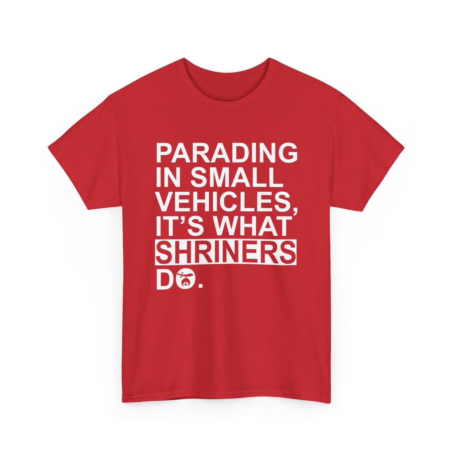 Shriners parade T-shirt, Unisex Heavy Cotton