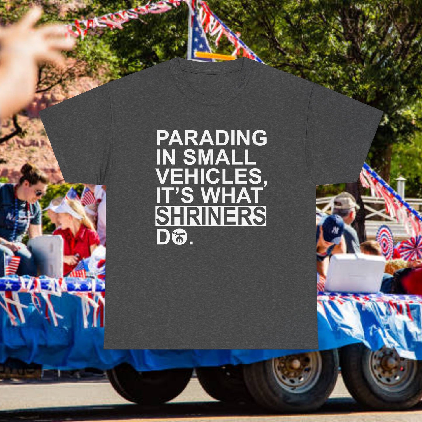 Shriners parade T-shirt, Unisex Heavy Cotton